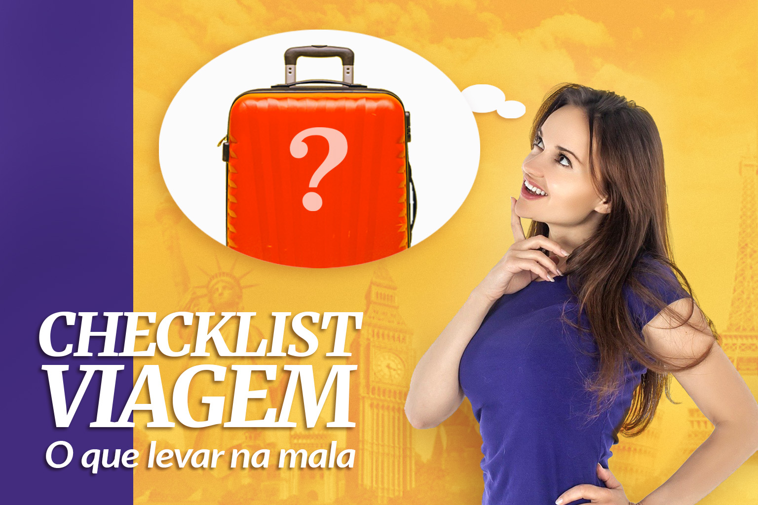 Read more about the article Checklist viagem – O que levar na mala